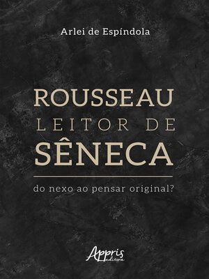 cover image of Rousseau Leitor de Sêneca